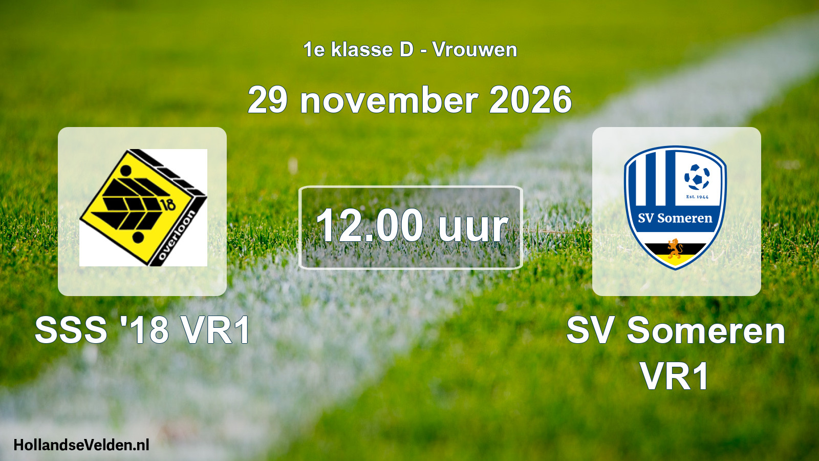 Geplande wedstrijd: SSS '18 VR1 - SV Someren VR1 (29 november 2026)