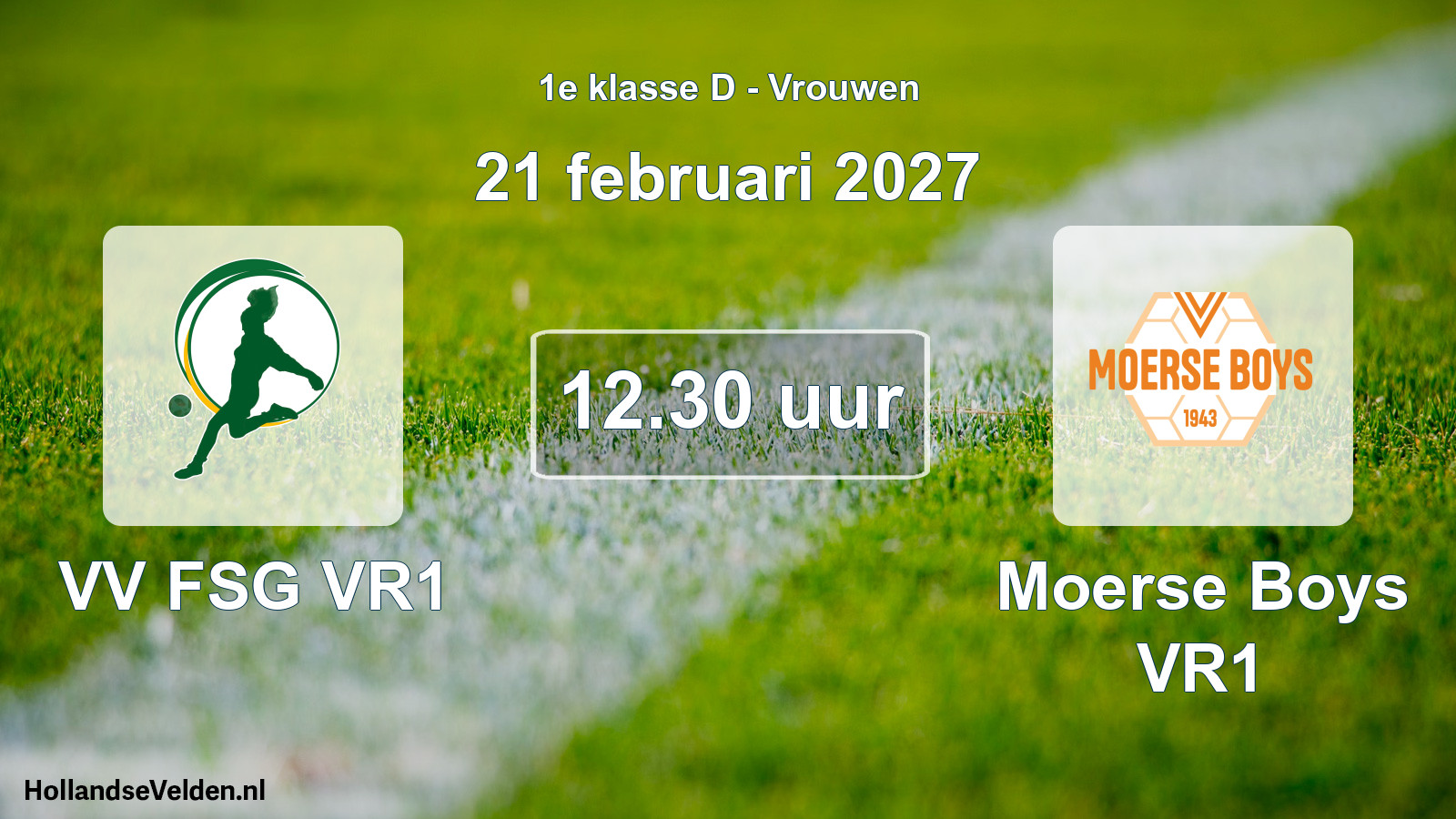 Scheduled Match: VV FSG VR1 - Moerse Boys VR1 (21 February 2027)