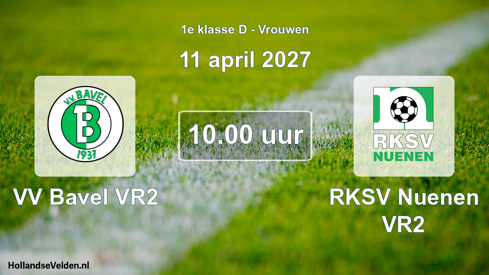 Geplande wedstrijd: VV Bavel VR2 - RKSV Nuenen VR2 (11 april 2027)