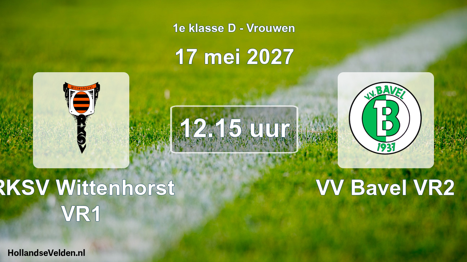 Geplande wedstrijd: RKSV Wittenhorst VR1 - VV Bavel VR2 (17 mei 2027)