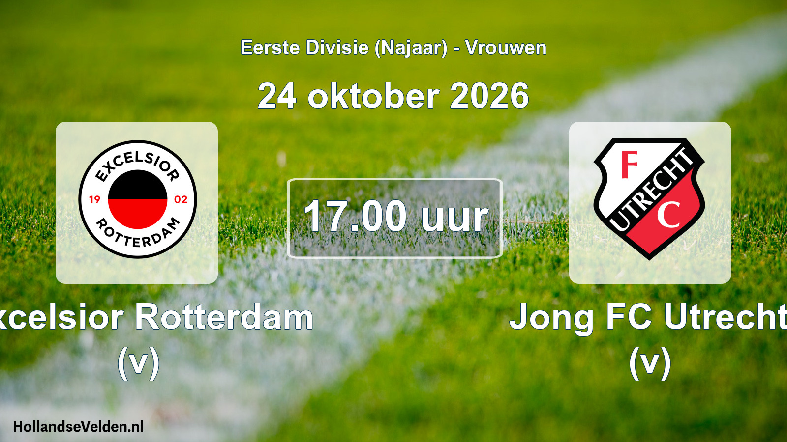 Geplande wedstrijd: Excelsior Rotterdam (v) - Jong FC Utrecht (v) (24 oktober 2026)