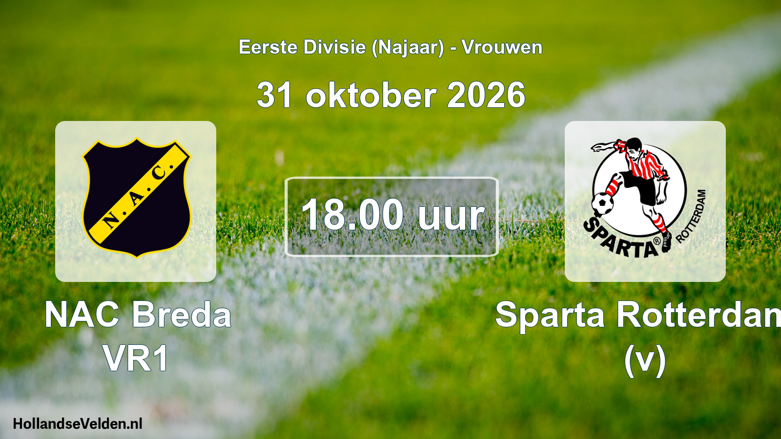 Geplande wedstrijd: NAC Breda VR1 - Sparta Rotterdam (v) (31 oktober 2026)