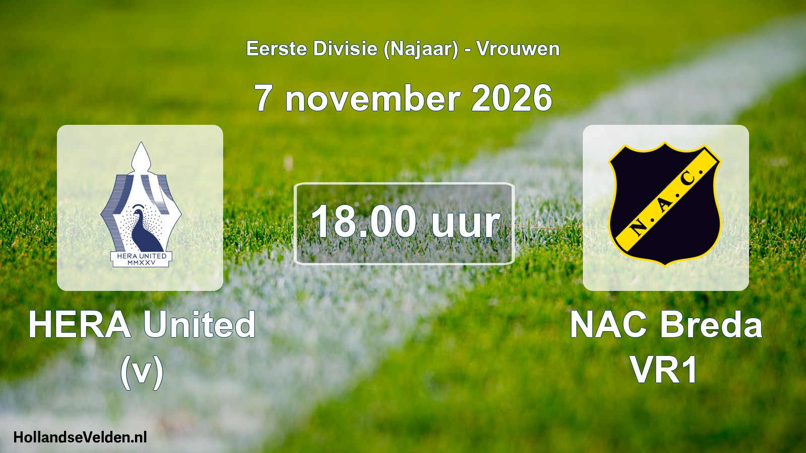 Geplande wedstrijd: HERA United (v) - NAC Breda VR1 (7 november 2026)