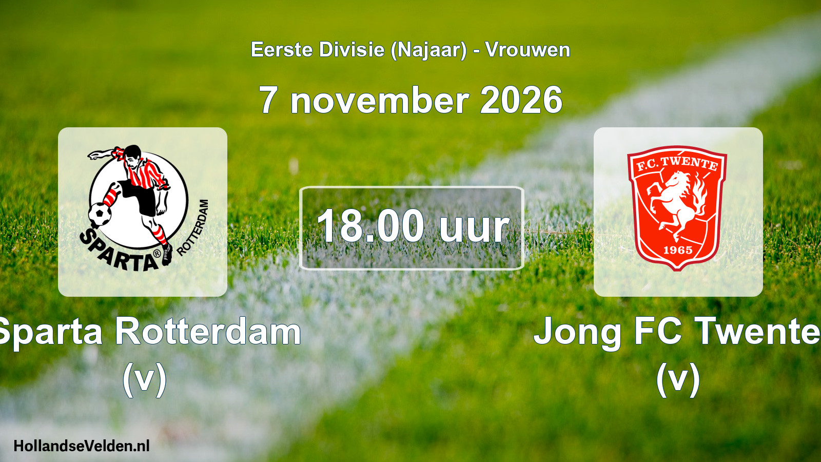 Geplande wedstrijd: Sparta Rotterdam (v) - Jong FC Twente (v) (7 november 2026)