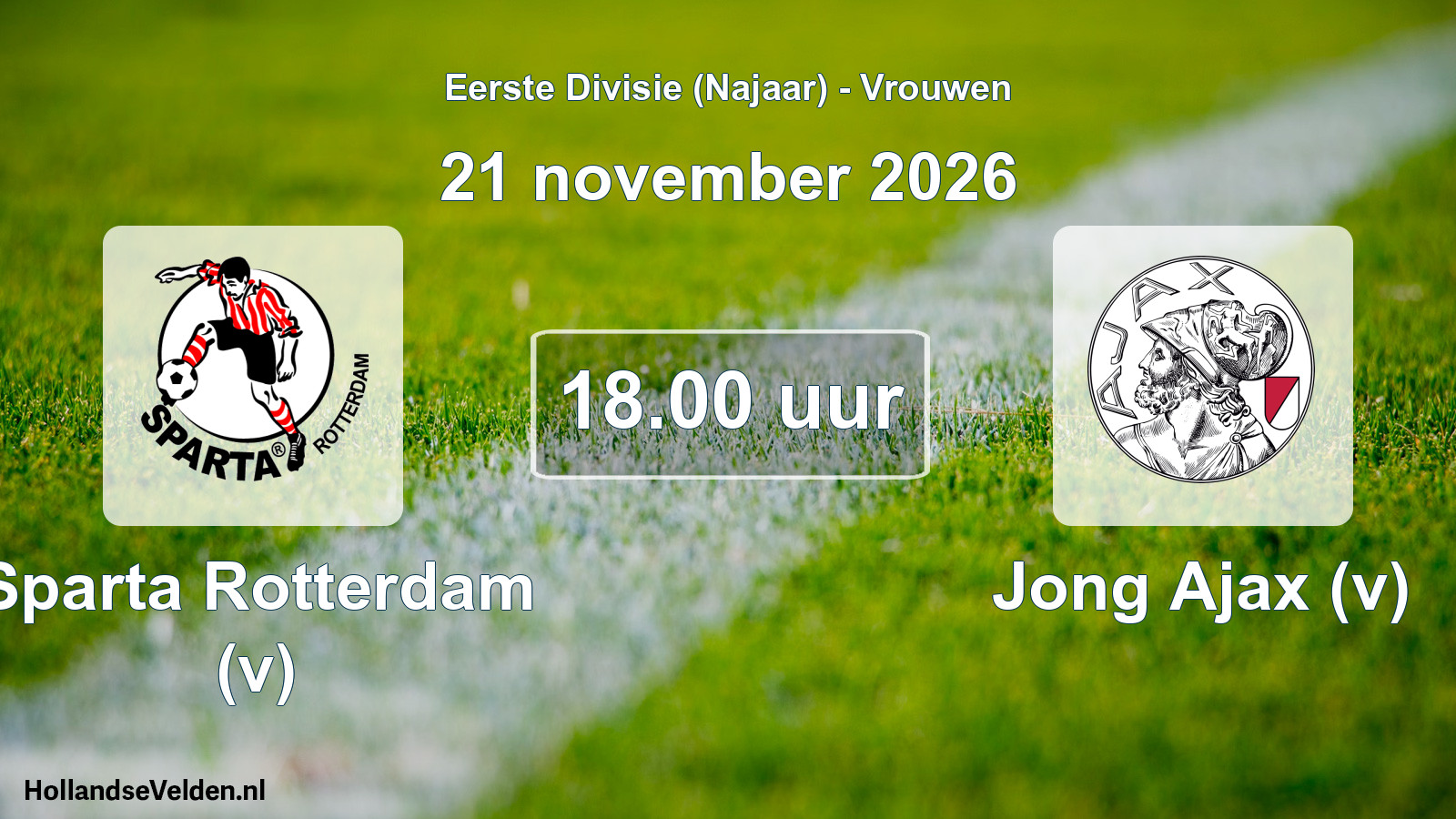 Scheduled Match: Sparta Rotterdam (v) - Jong Ajax (v) (21 November 2026)