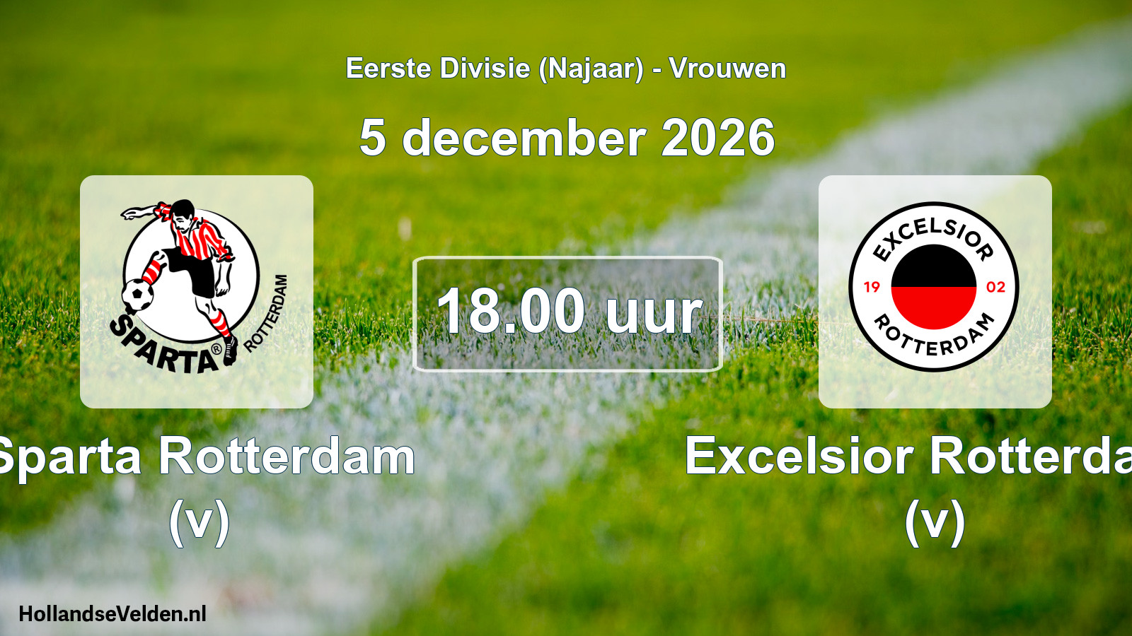 Scheduled Match: Sparta Rotterdam (v) - Excelsior Rotterdam (v) (5 December 2026)