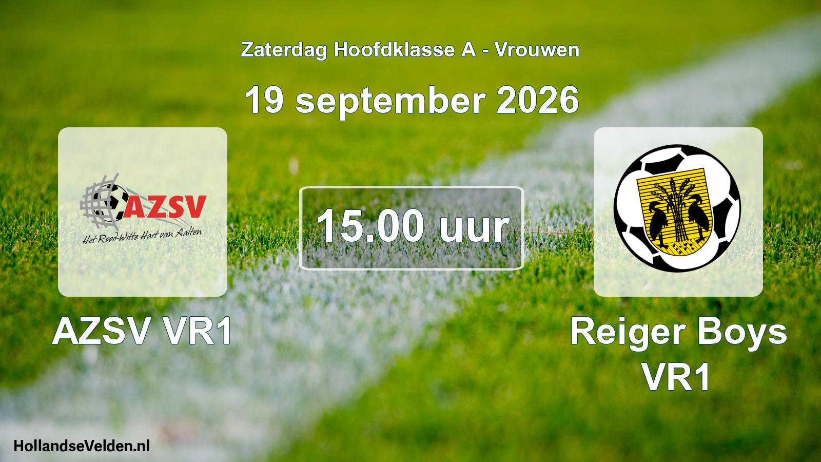 Geplande wedstrijd: AZSV VR1 - Reiger Boys VR1 (19 september 2026)