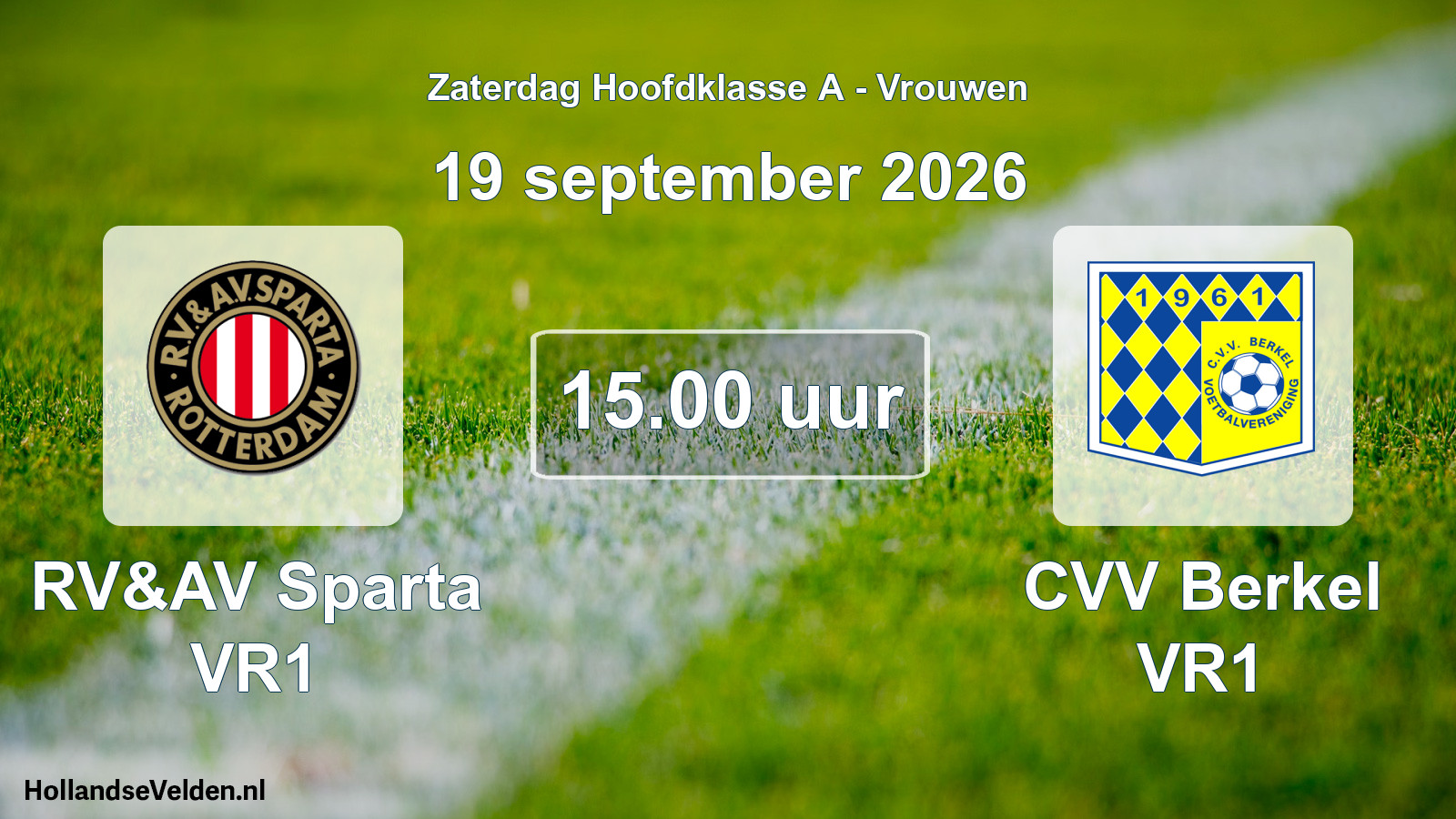 Geplande wedstrijd: RV&AV Sparta VR1 - CVV Berkel VR1 (19 september 2026)