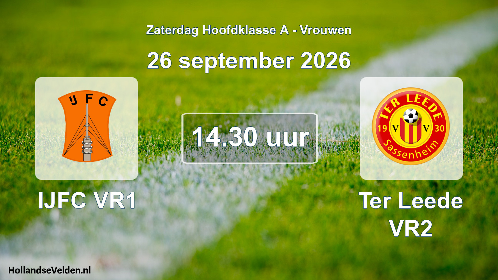 Geplande wedstrijd: IJFC VR1 - Ter Leede VR2 (26 september 2026)