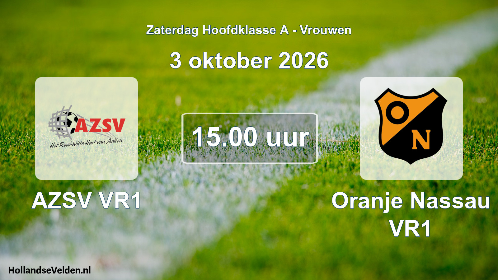 Geplande wedstrijd: AZSV VR1 - Oranje Nassau VR1 (3 oktober 2026)