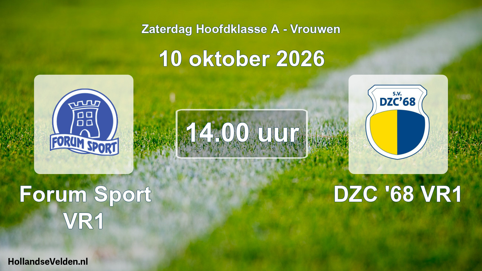 Geplande wedstrijd: Forum Sport VR1 - DZC '68 VR1 (10 oktober 2026)