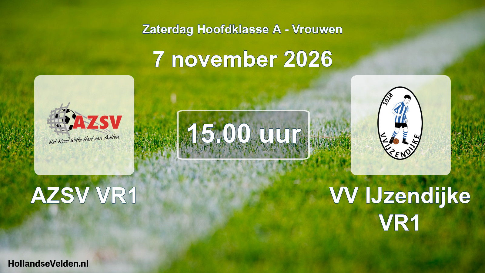 Geplande wedstrijd: AZSV VR1 - VV IJzendijke VR1 (7 november 2026)