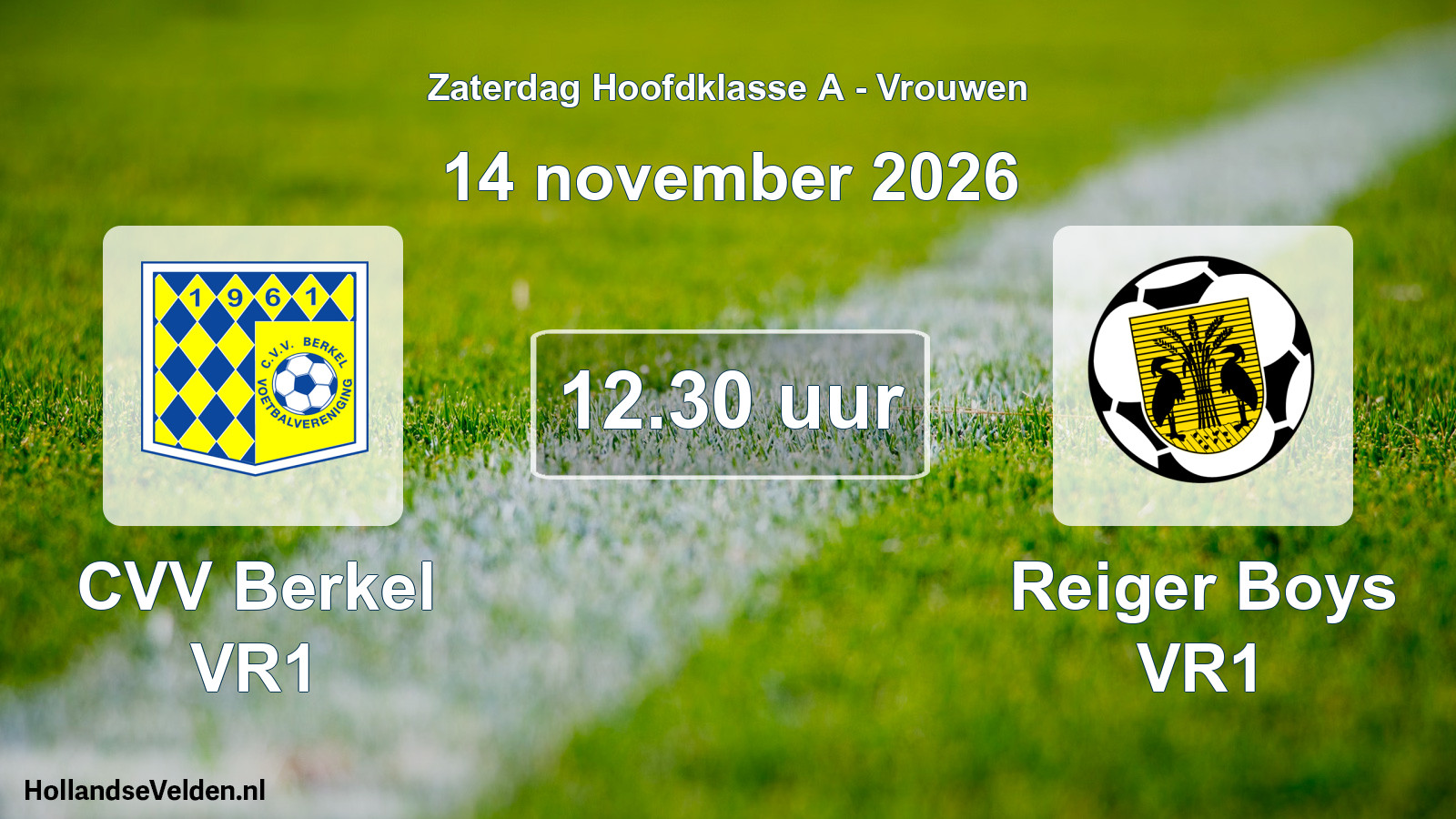 Geplande wedstrijd: CVV Berkel VR1 - Reiger Boys VR1 (14 november 2026)