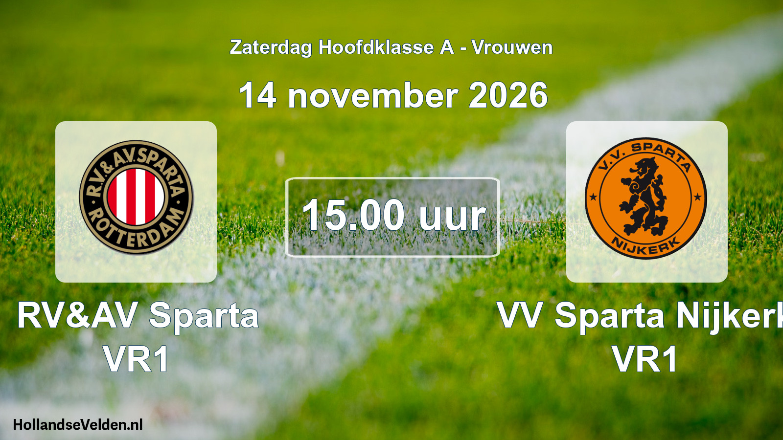 Geplande wedstrijd: RV&AV Sparta VR1 - VV Sparta Nijkerk VR1 (14 november 2026)