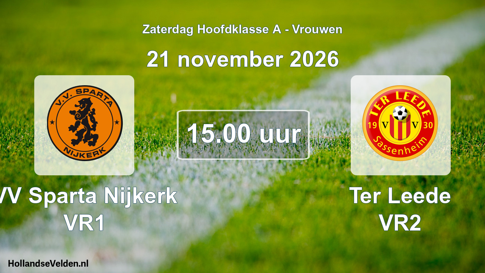 Geplande wedstrijd: VV Sparta Nijkerk VR1 - Ter Leede VR2 (21 november 2026)