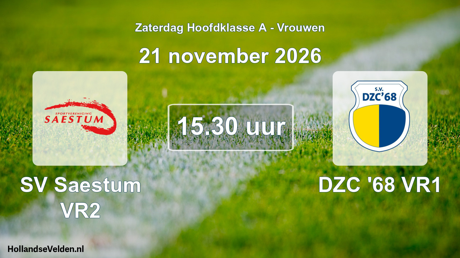 Geplande wedstrijd: SV Saestum VR2 - DZC '68 VR1 (21 november 2026)