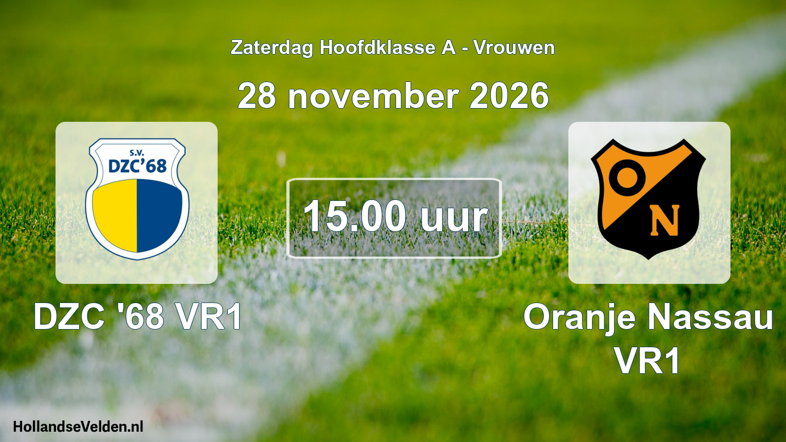 Scheduled Match: DZC '68 VR1 - Oranje Nassau VR1 (28 November 2026)