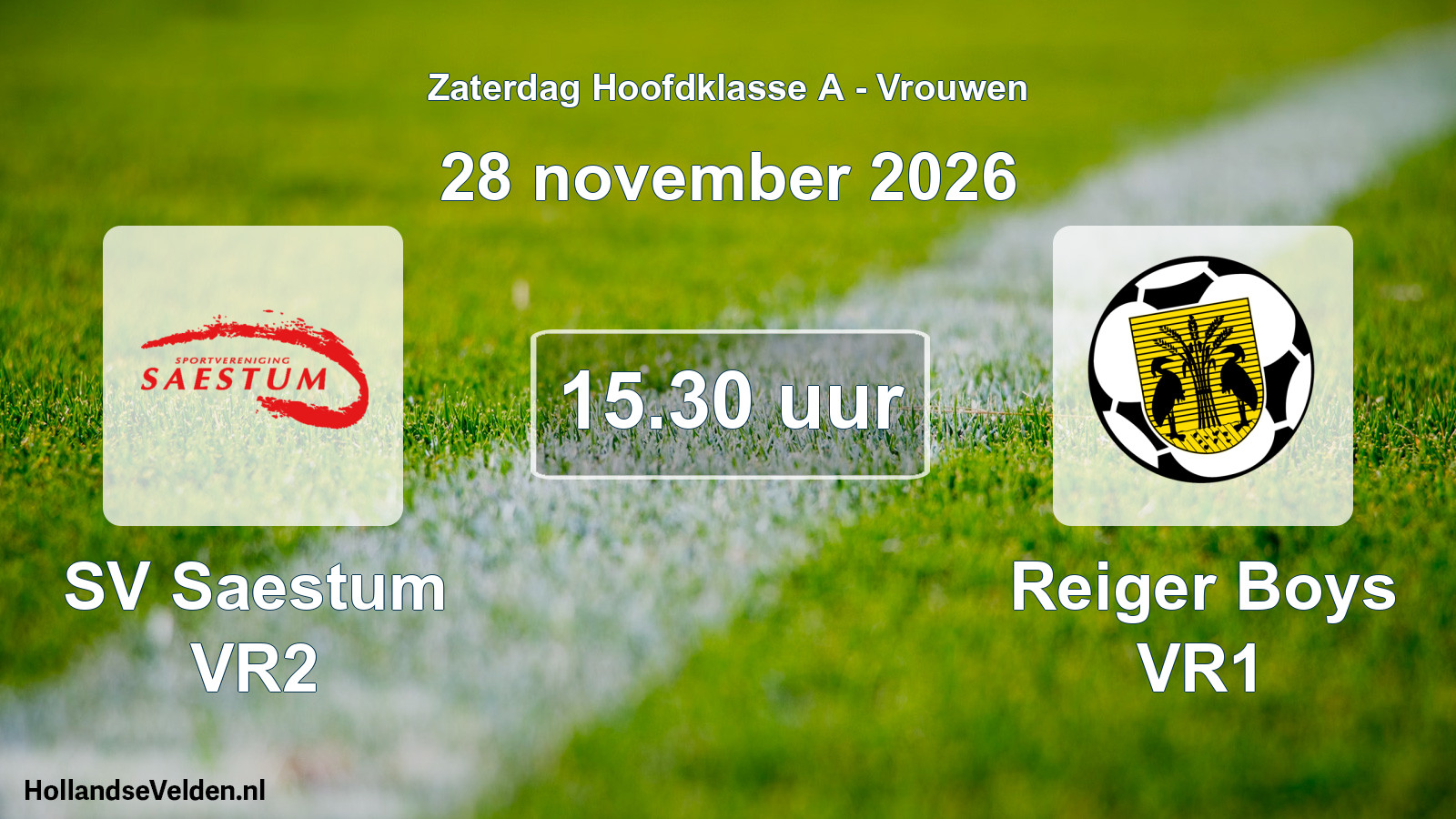 Scheduled Match: SV Saestum VR2 - Reiger Boys VR1 (28 November 2026)
