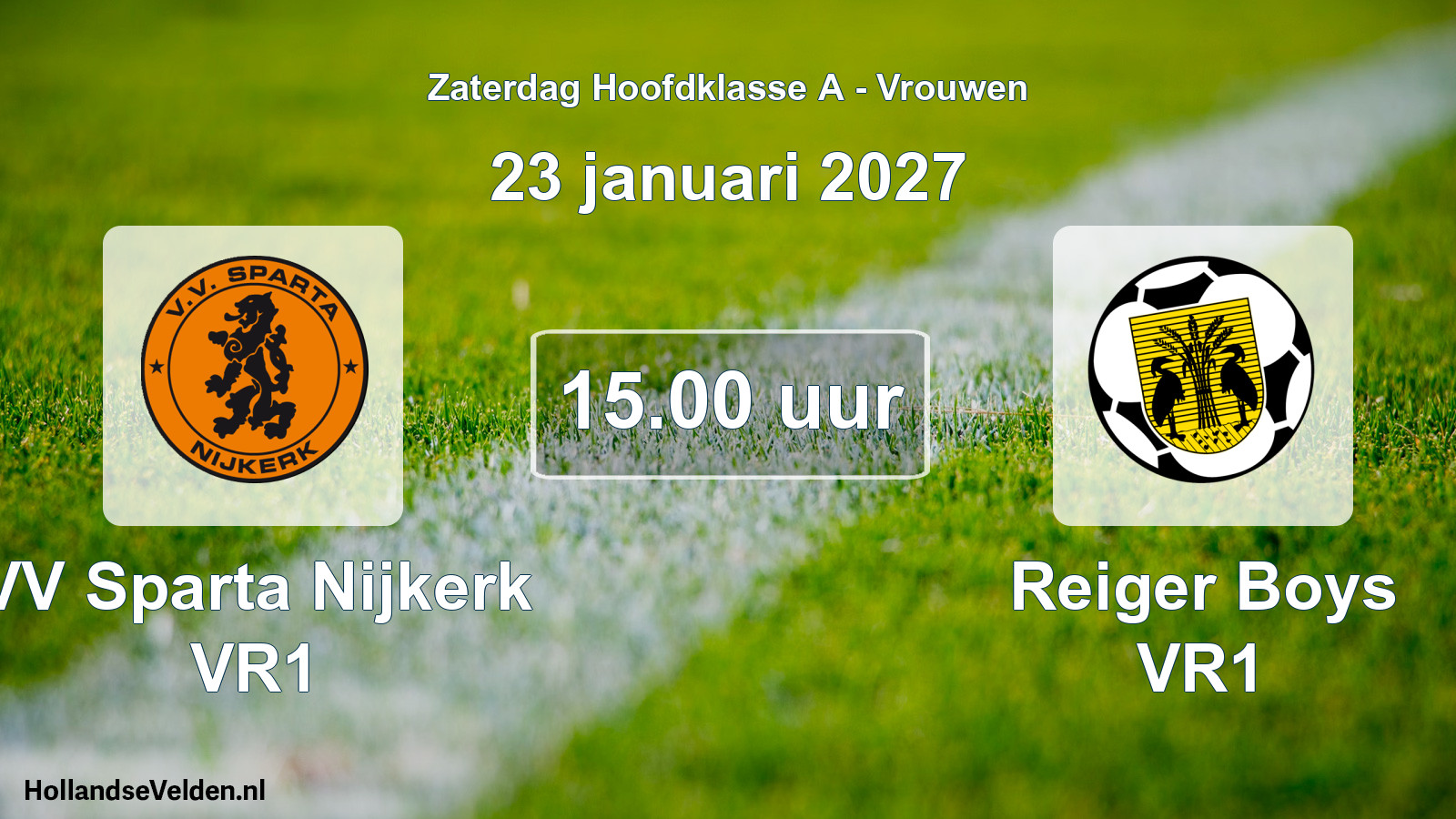Geplande wedstrijd: VV Sparta Nijkerk VR1 - Reiger Boys VR1 (23 januari 2027)