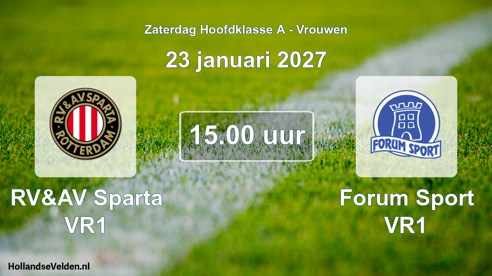 Geplande wedstrijd: RV&AV Sparta VR1 - Forum Sport VR1 (23 januari 2027)