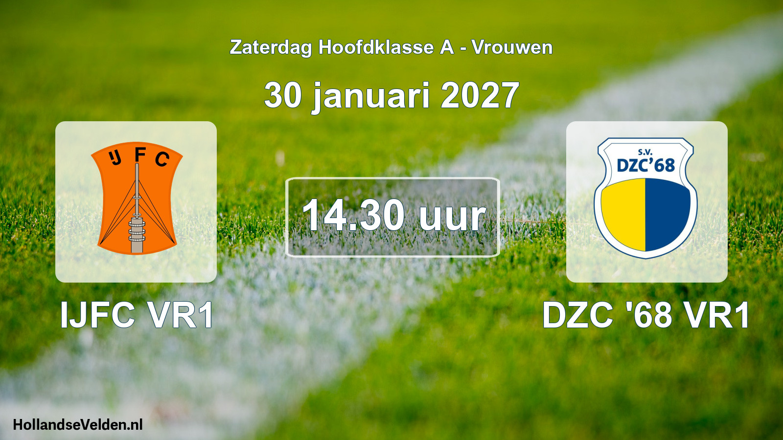 Geplande wedstrijd: IJFC VR1 - DZC '68 VR1 (30 januari 2027)