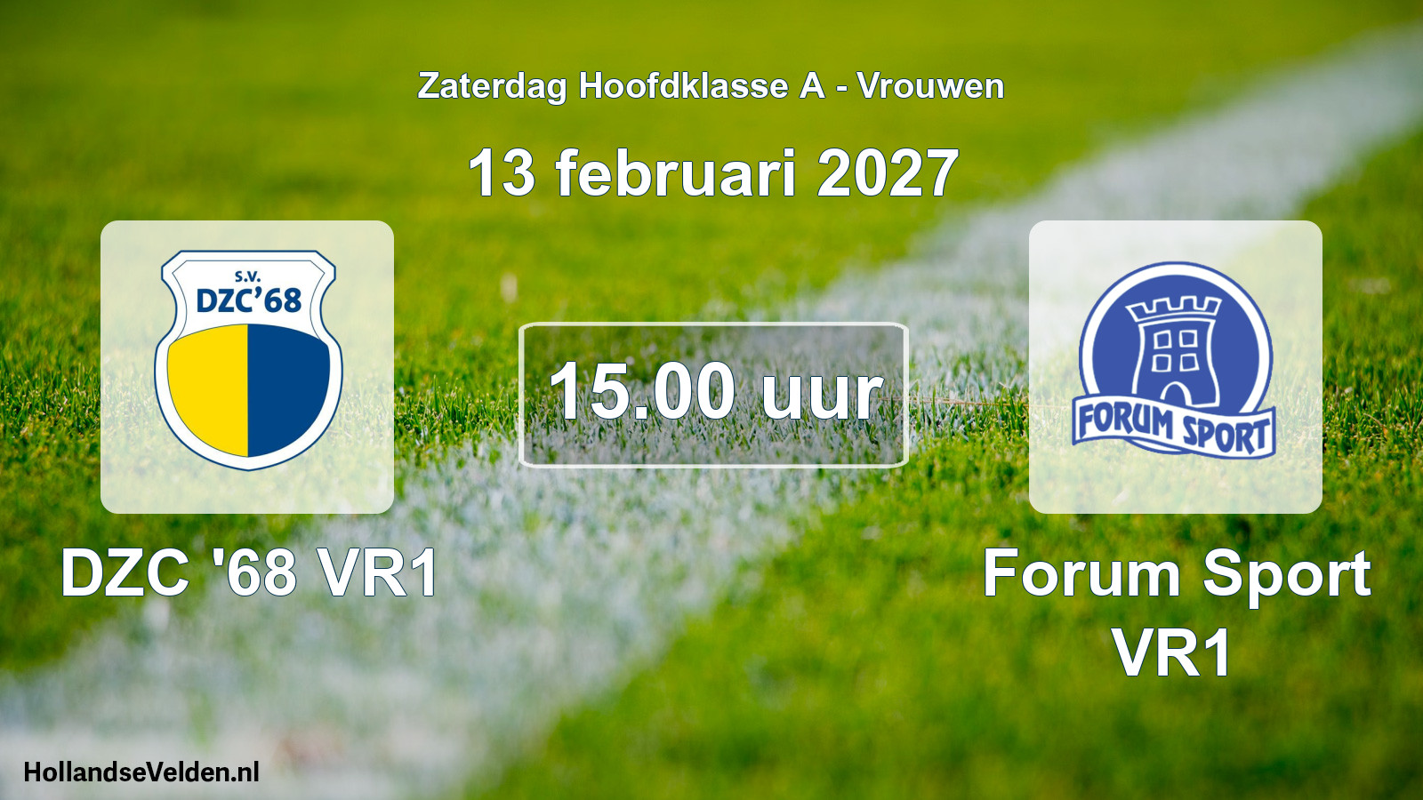 Geplande wedstrijd: DZC '68 VR1 - Forum Sport VR1 (13 februari 2027)