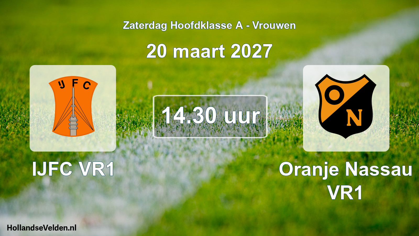 Geplande wedstrijd: IJFC VR1 - Oranje Nassau VR1 (20 maart 2027)