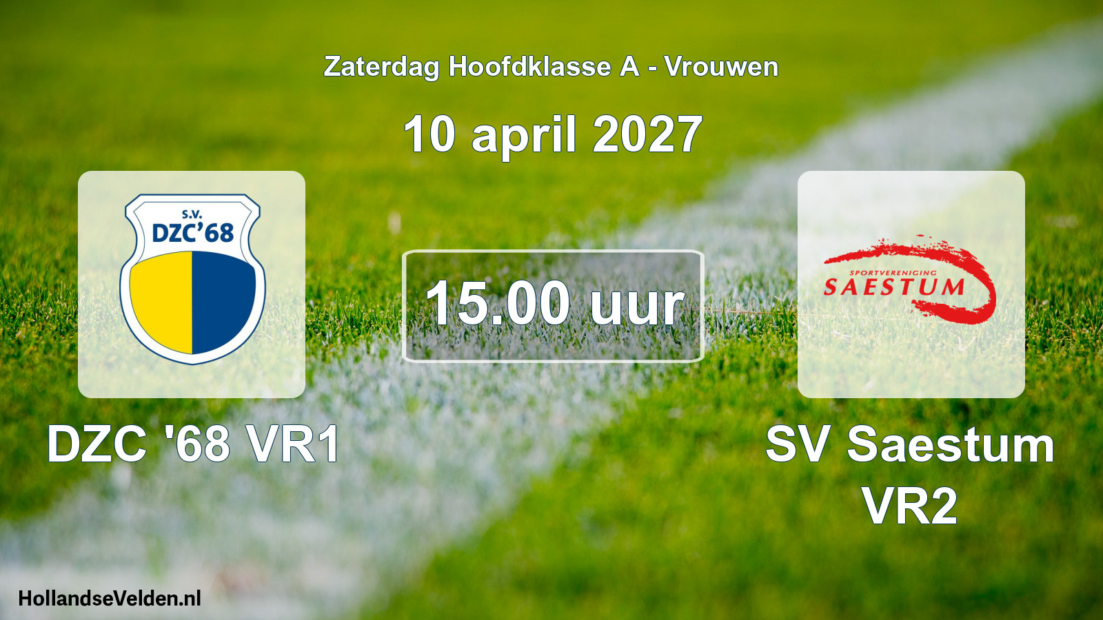 Geplande wedstrijd: DZC '68 VR1 - SV Saestum VR2 (10 april 2027)