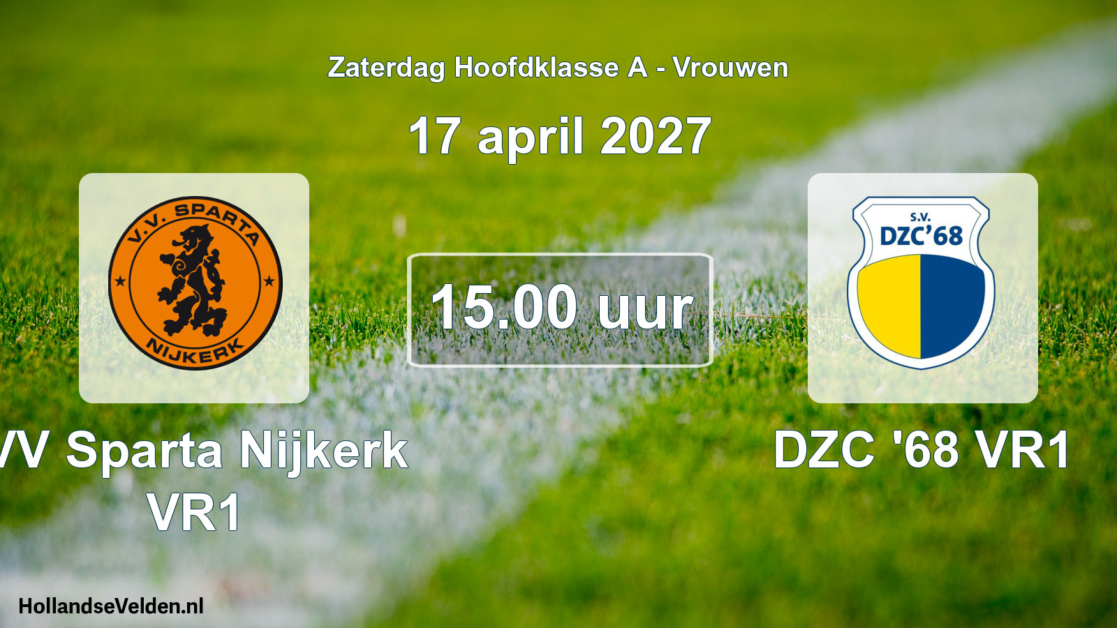 Geplande wedstrijd: VV Sparta Nijkerk VR1 - DZC '68 VR1 (17 april 2027)