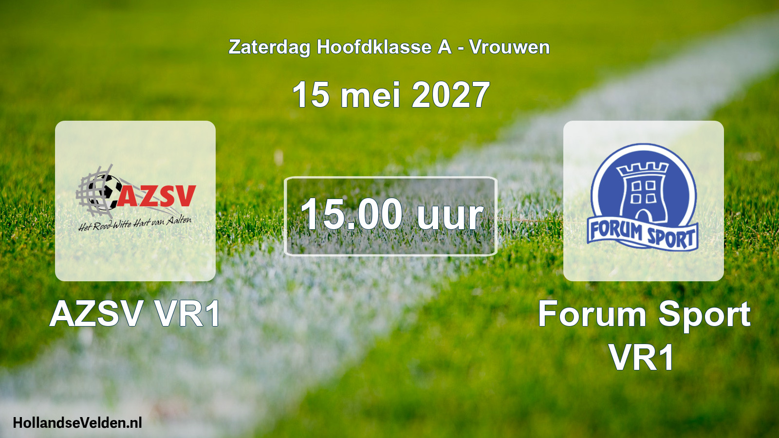 Geplande wedstrijd: AZSV VR1 - Forum Sport VR1 (15 mei 2027)