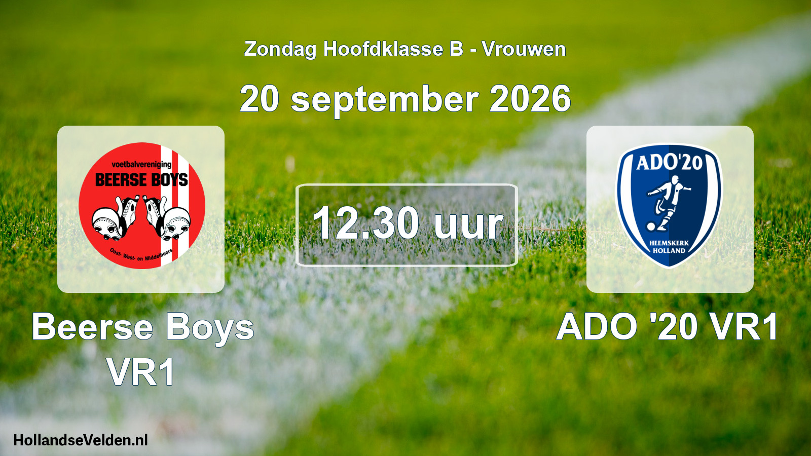 Geplande wedstrijd: Beerse Boys VR1 - ADO '20 VR1 (20 september 2026)
