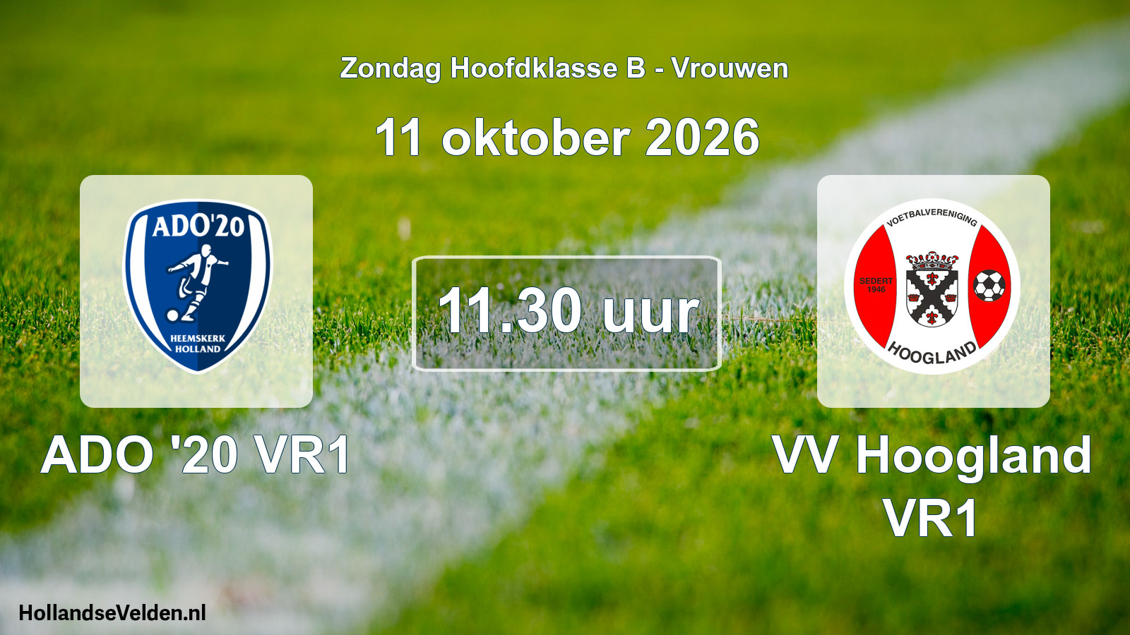 Geplande wedstrijd: ADO '20 VR1 - VV Hoogland VR1 (11 oktober 2026)