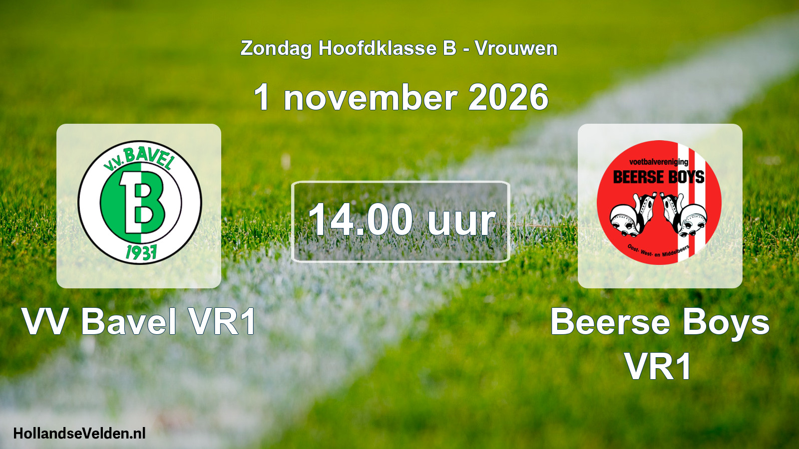 Geplande wedstrijd: VV Bavel VR1 - Beerse Boys VR1 (1 november 2026)