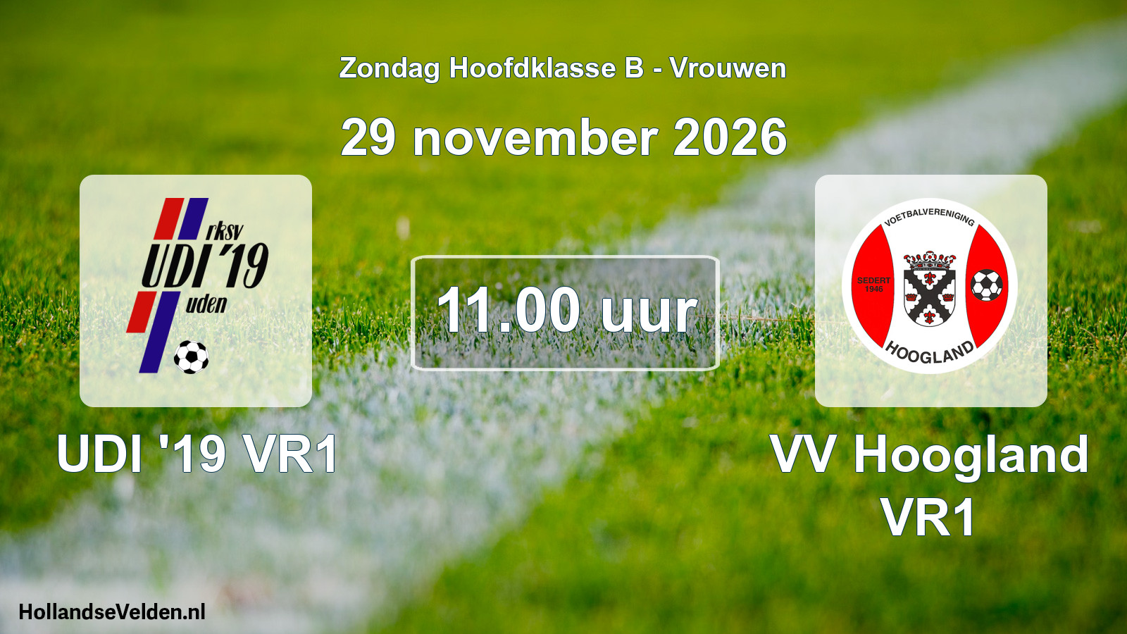 Geplande wedstrijd: UDI '19 VR1 - VV Hoogland VR1 (29 november 2026)