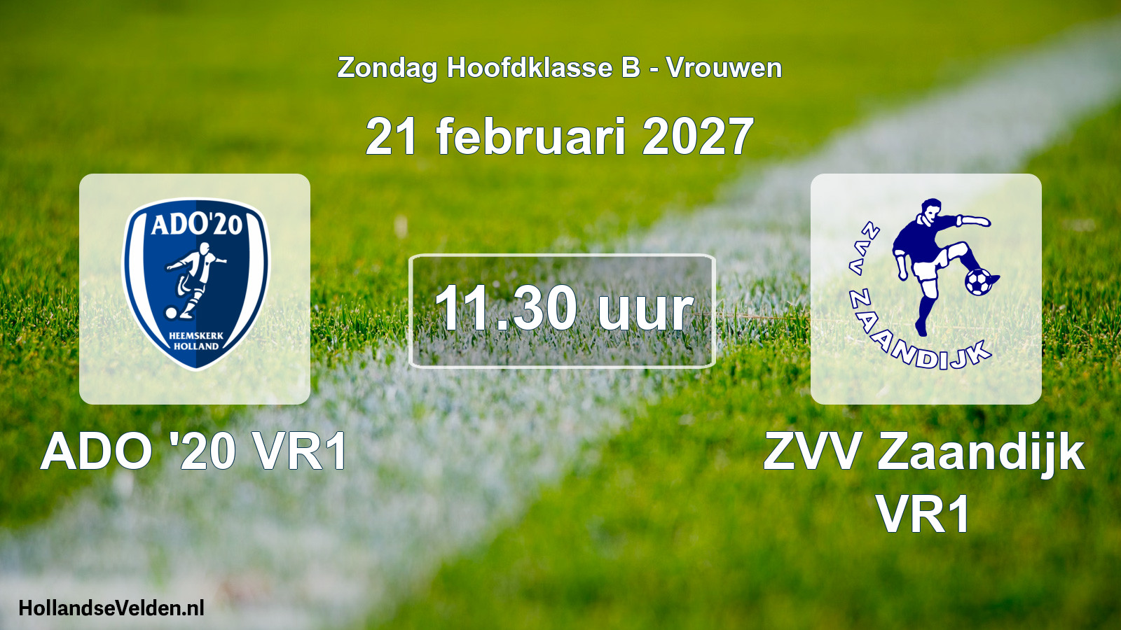 Geplande wedstrijd: ADO '20 VR1 - ZVV Zaandijk VR1 (21 februari 2027)