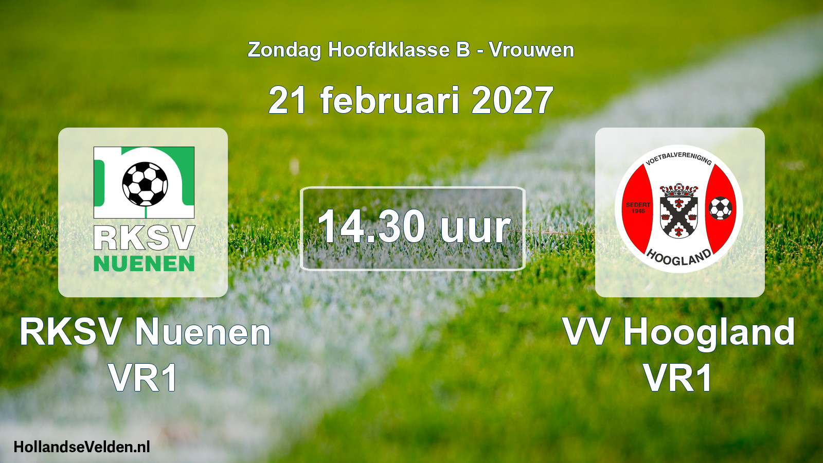 Geplande wedstrijd: RKSV Nuenen VR1 - VV Hoogland VR1 (21 februari 2027)