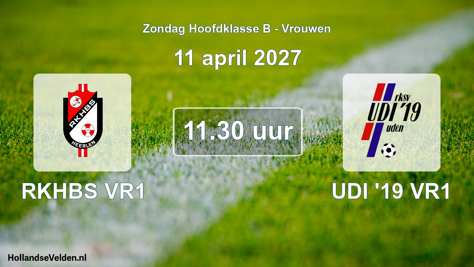 Geplande wedstrijd: RKHBS VR1 - UDI '19 VR1 (11 april 2027)