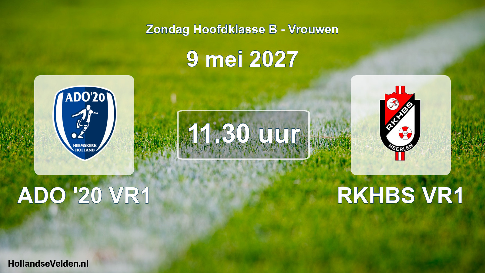Geplande wedstrijd: ADO '20 VR1 - RKHBS VR1 (9 mei 2027)