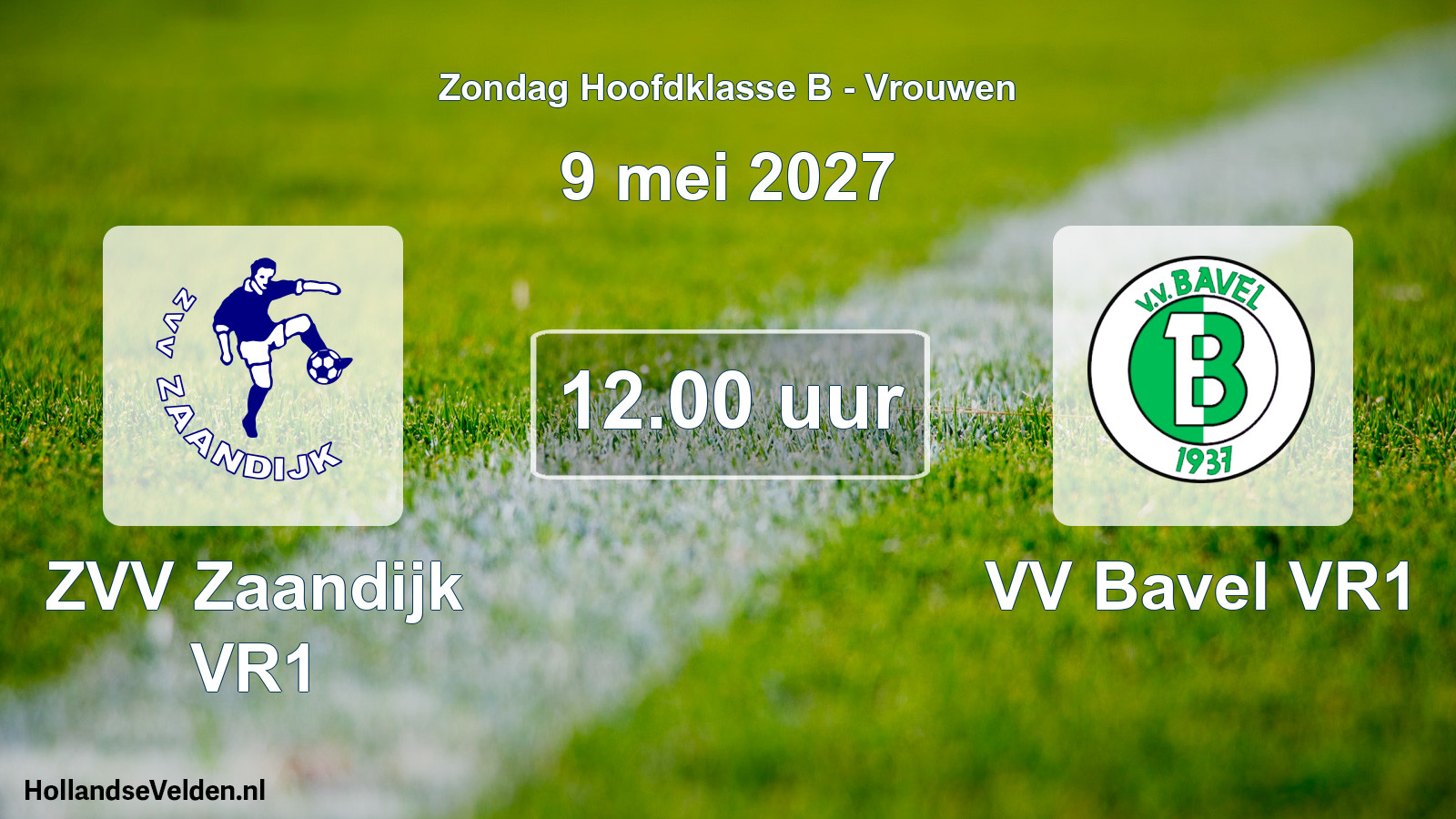 Geplande wedstrijd: ZVV Zaandijk VR1 - VV Bavel VR1 (9 mei 2027)