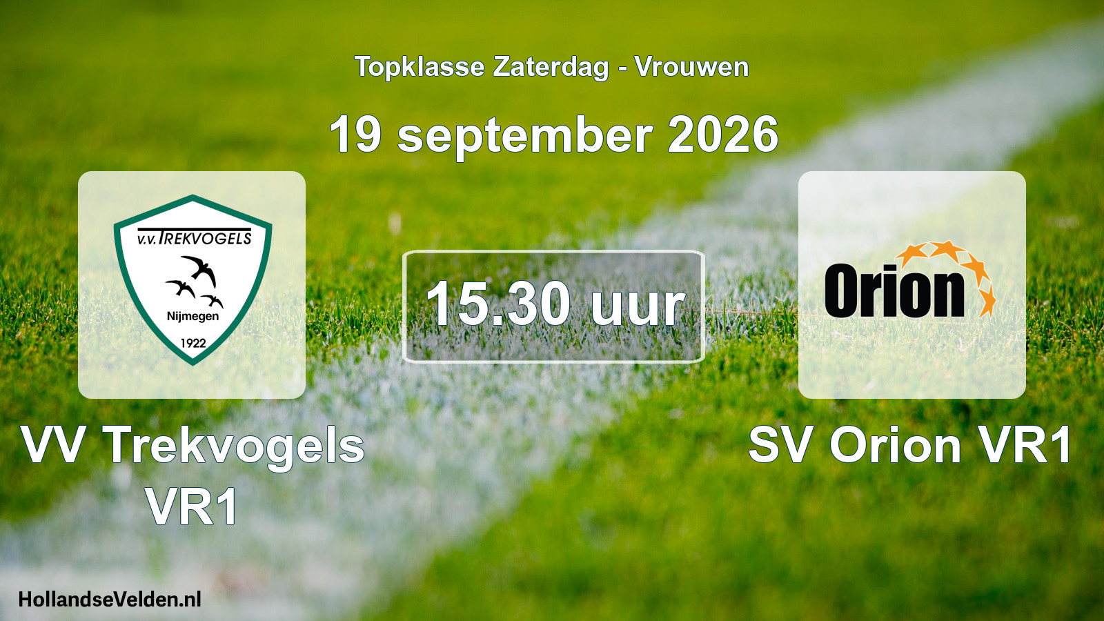 Geplande wedstrijd: VV Trekvogels VR1 - SV Orion VR1 (19 september 2026)