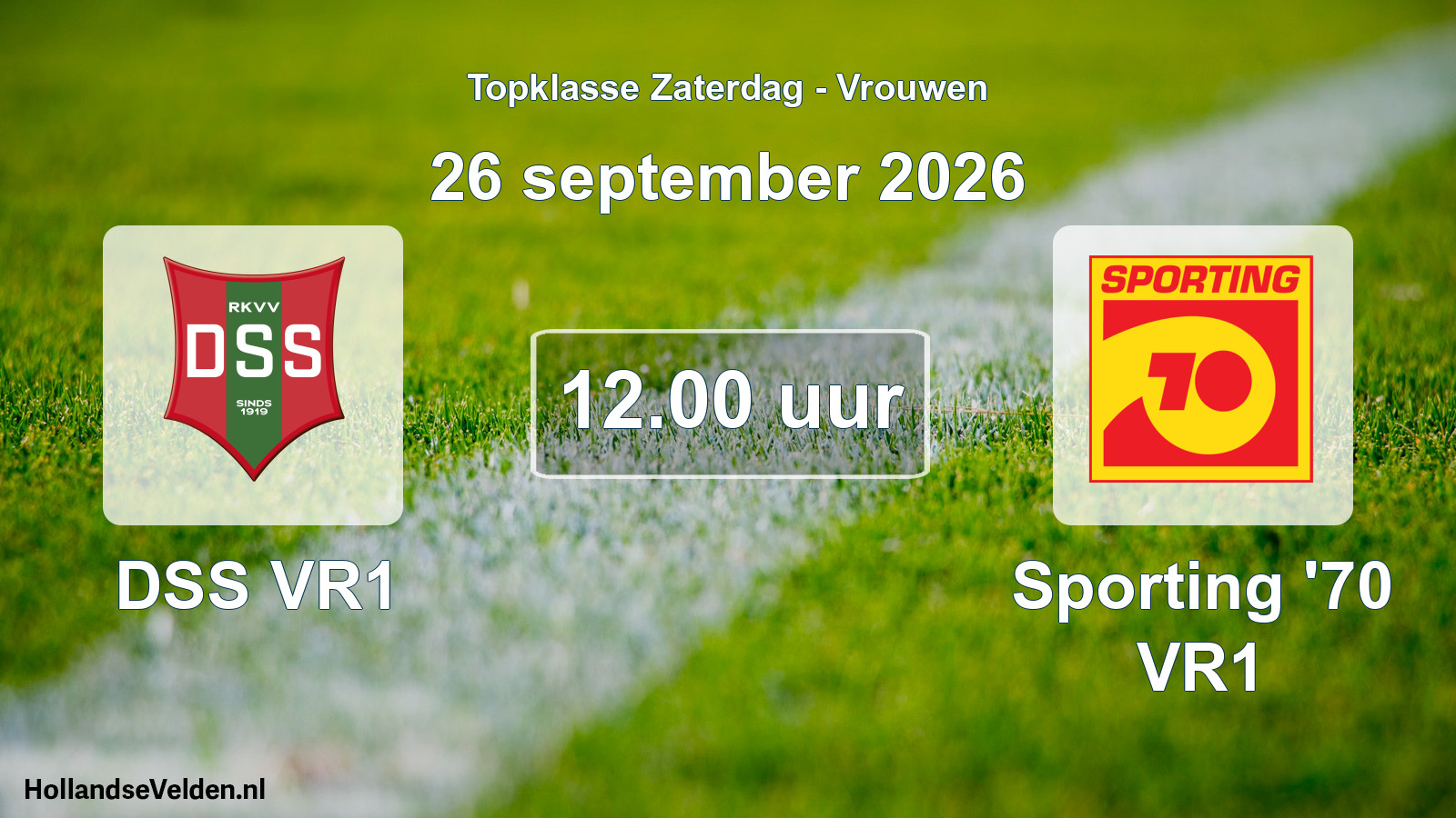Geplande wedstrijd: DSS VR1 - Sporting '70 VR1 (26 september 2026)