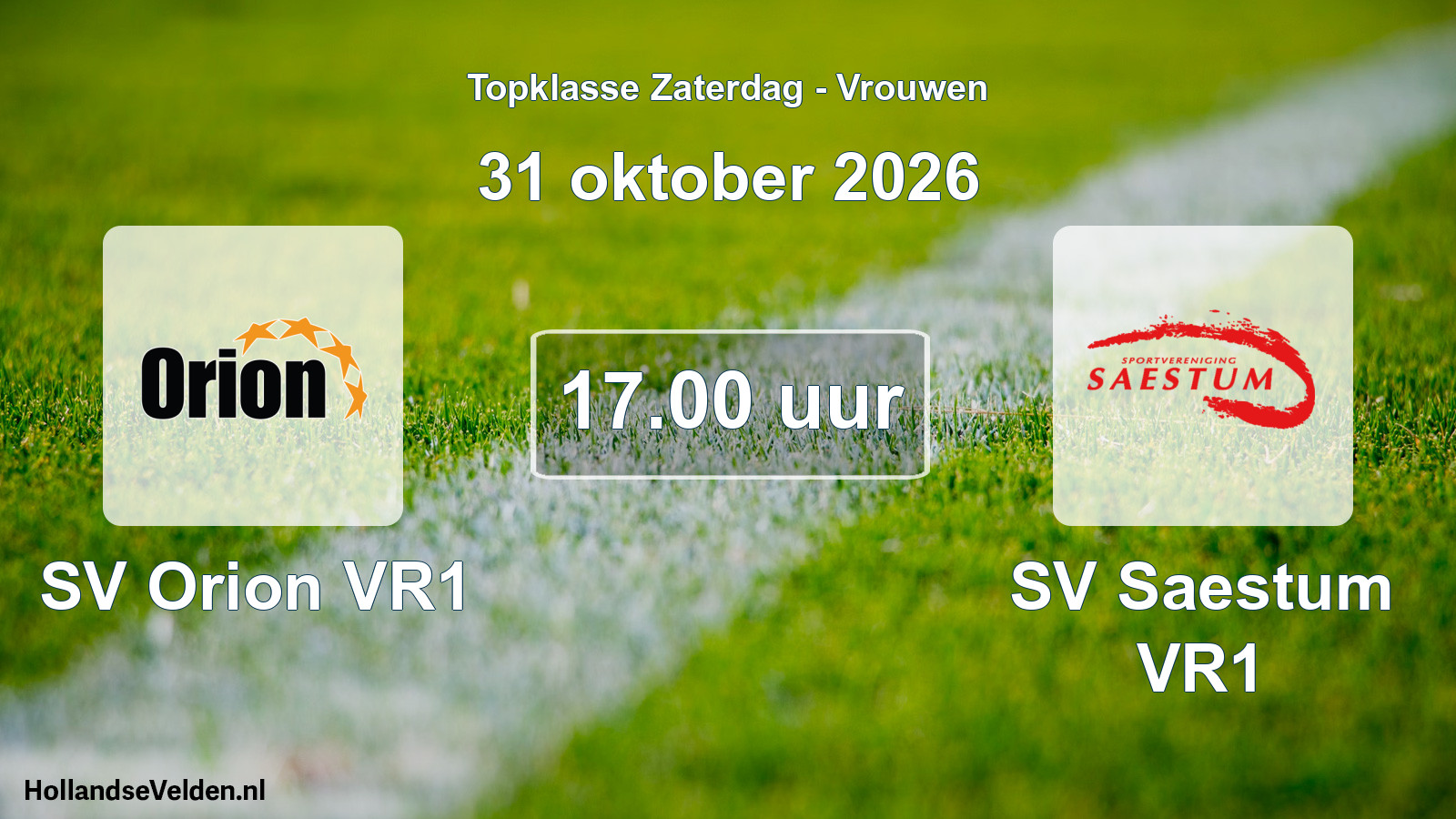 Geplande wedstrijd: SV Orion VR1 - SV Saestum VR1 (31 oktober 2026)