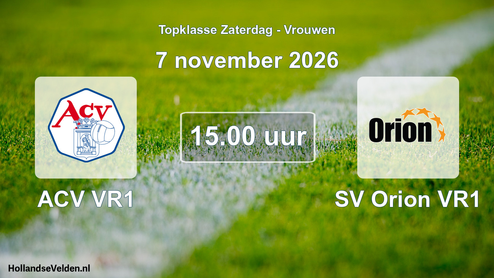 Scheduled Match: ACV VR1 - SV Orion VR1 (7 November 2026)
