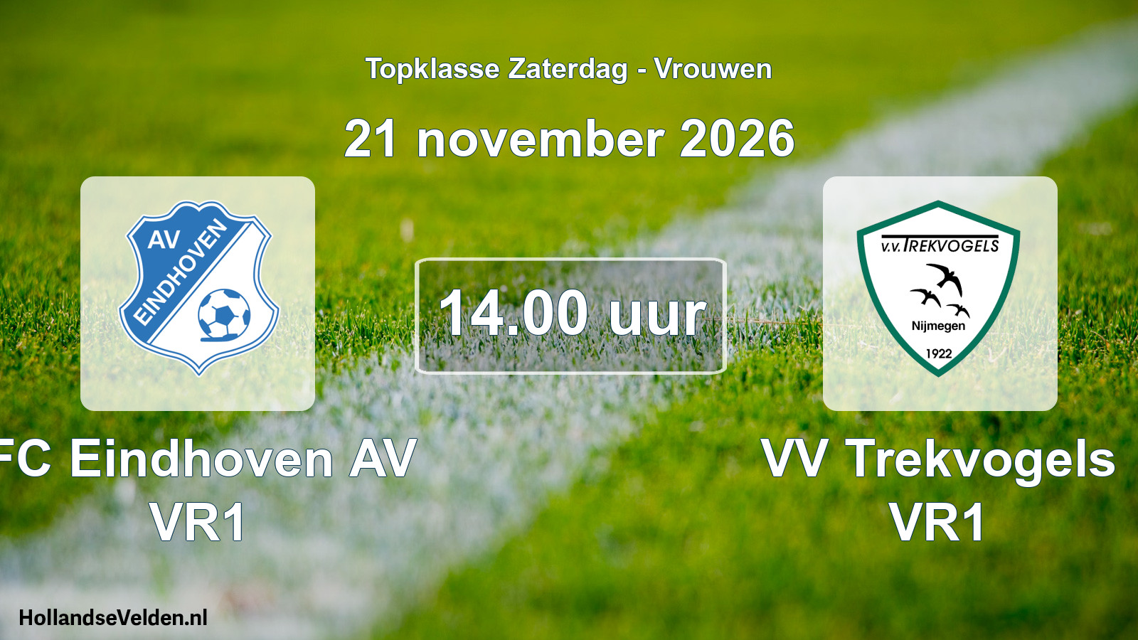 Geplande wedstrijd: FC Eindhoven AV VR1 - VV Trekvogels VR1 (21 november 2026)