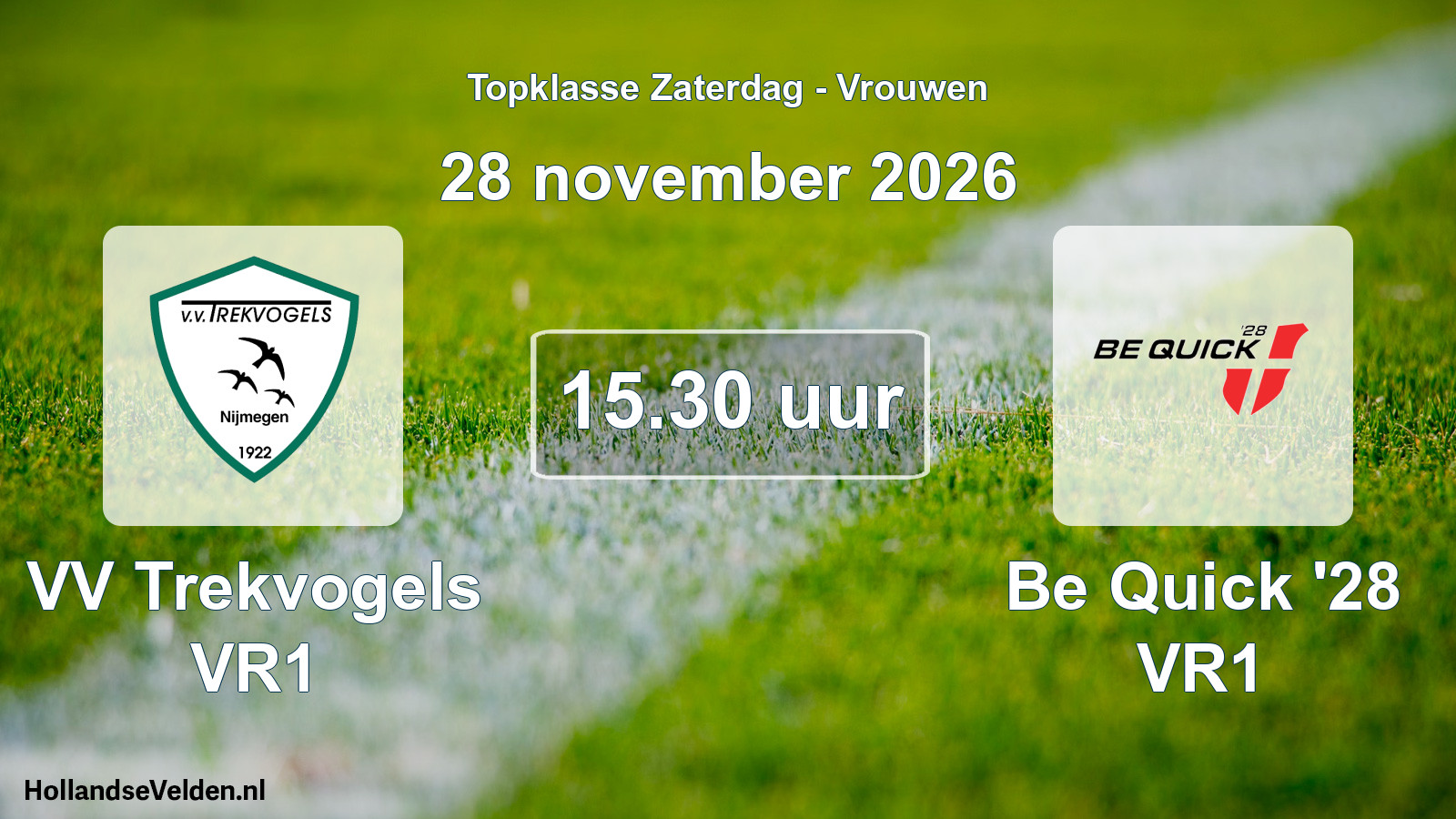 Geplande wedstrijd: VV Trekvogels VR1 - Be Quick '28 VR1 (28 november 2026)