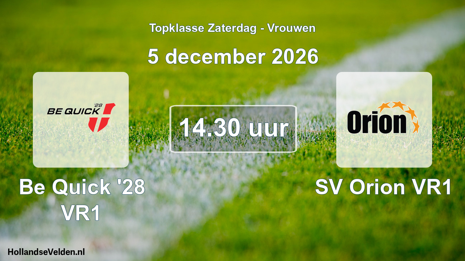 Scheduled Match: Be Quick '28 VR1 - SV Orion VR1 (5 December 2026)