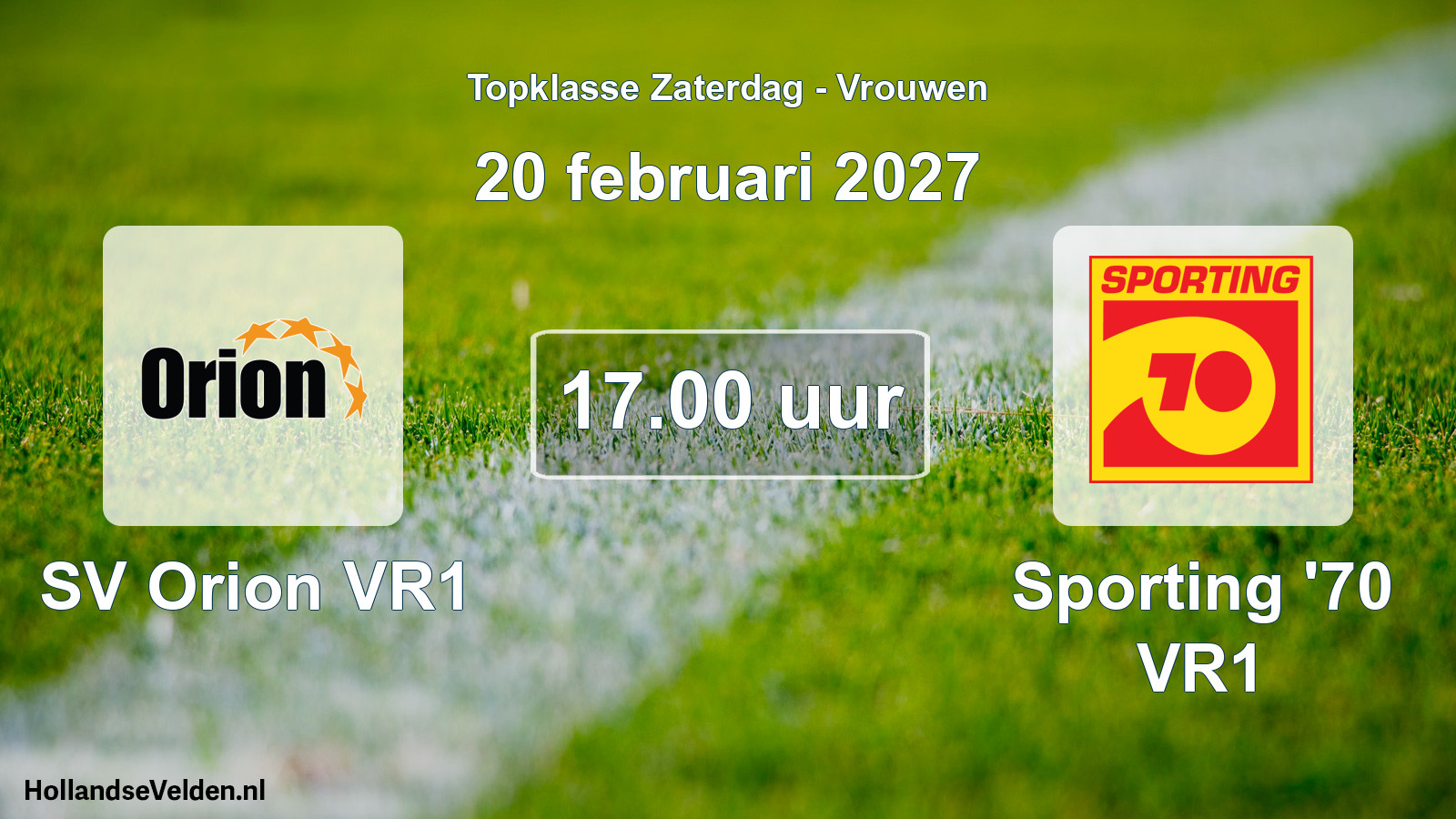 Geplande wedstrijd: SV Orion VR1 - Sporting '70 VR1 (20 februari 2027)