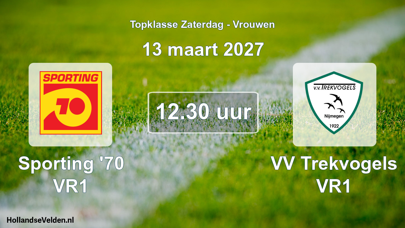 Scheduled Match: Sporting '70 VR1 - VV Trekvogels VR1 (13 March 2027)