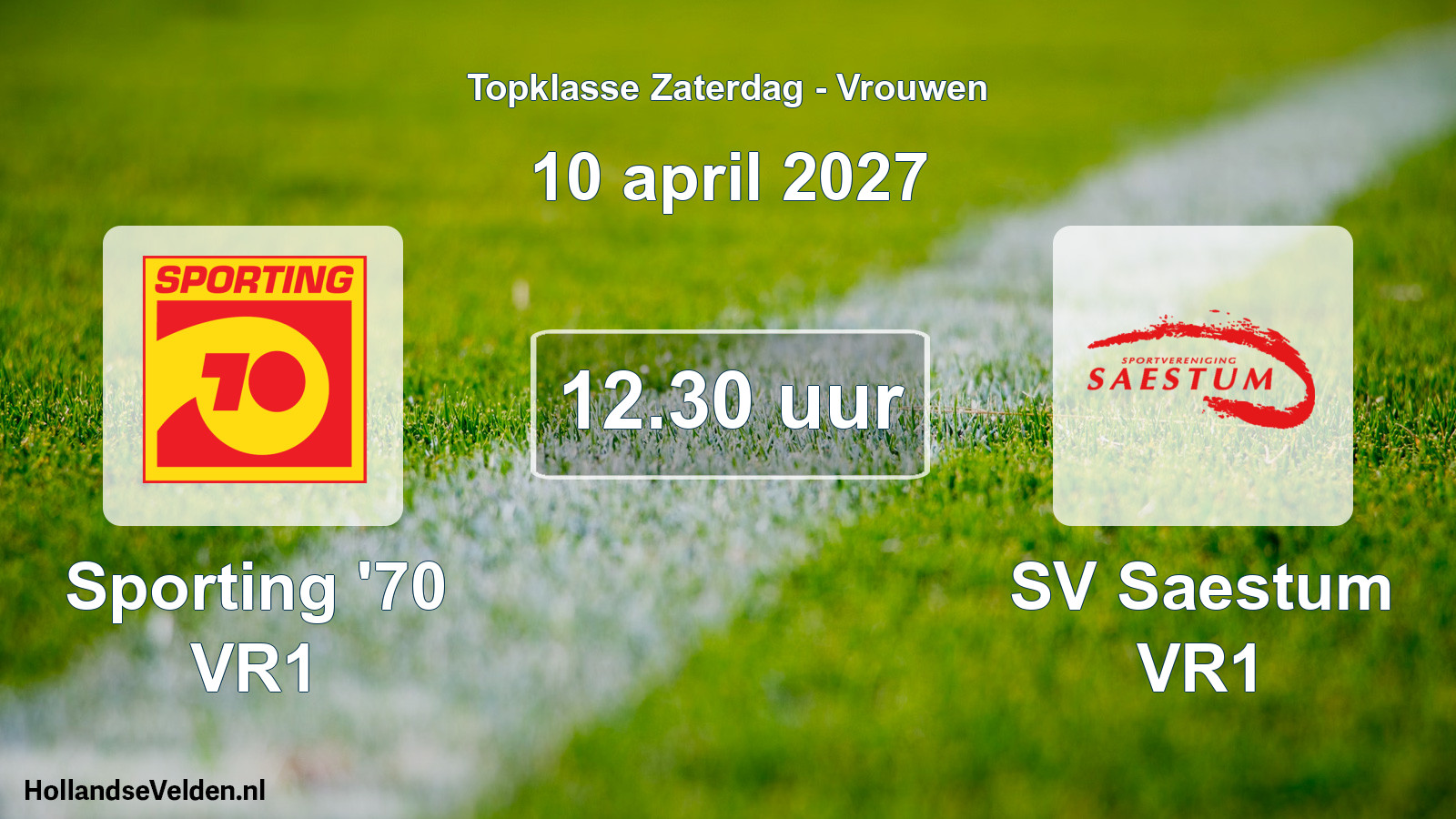 Geplande wedstrijd: Sporting '70 VR1 - SV Saestum VR1 (10 april 2027)