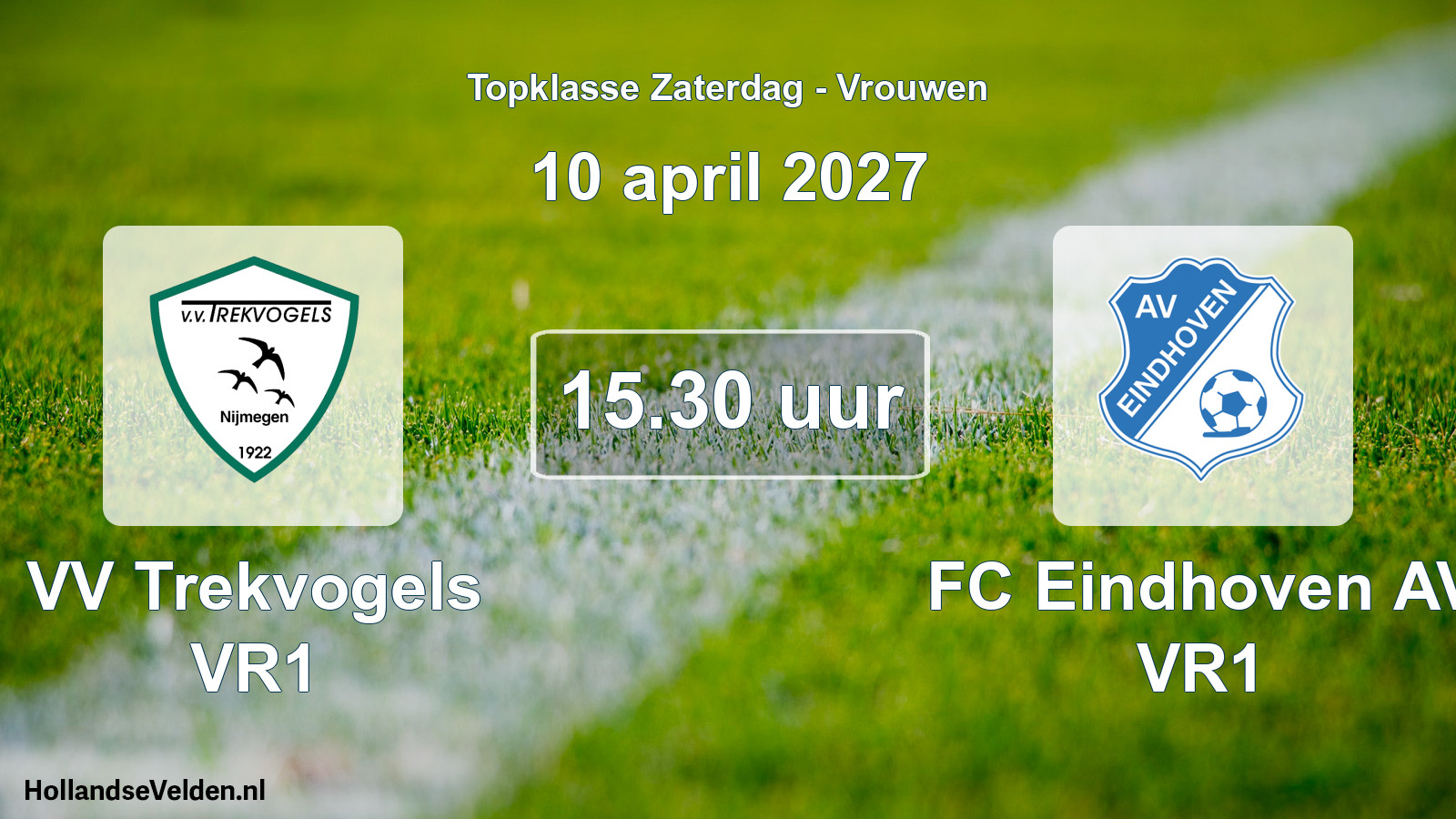 Geplande wedstrijd: VV Trekvogels VR1 - FC Eindhoven AV VR1 (10 april 2027)